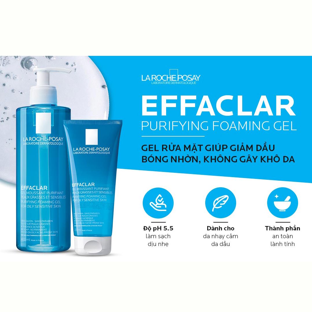 Sữa Rửa Mặt Dành Cho Da Dầu La Roche - Posay Effaclar [50ml - 200ml - 400ml]