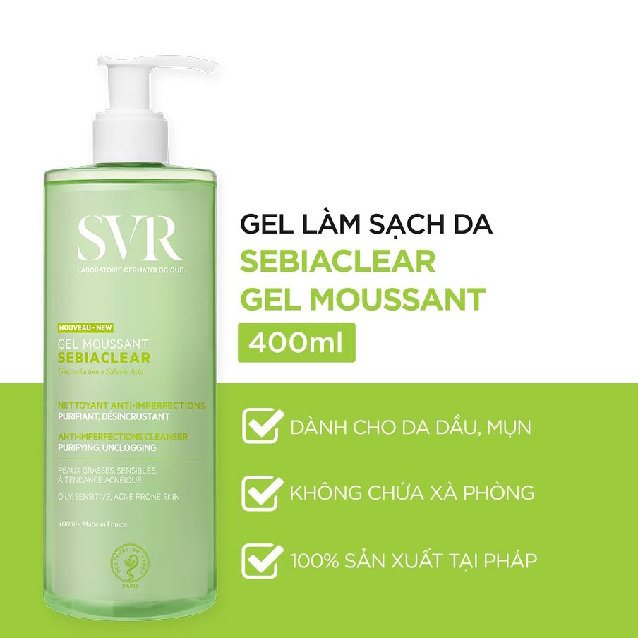 Gel Rửa Mặt Cho Da Dầu SVR Sebica Clear Gel Moussant [55ml-200ml-400ml]