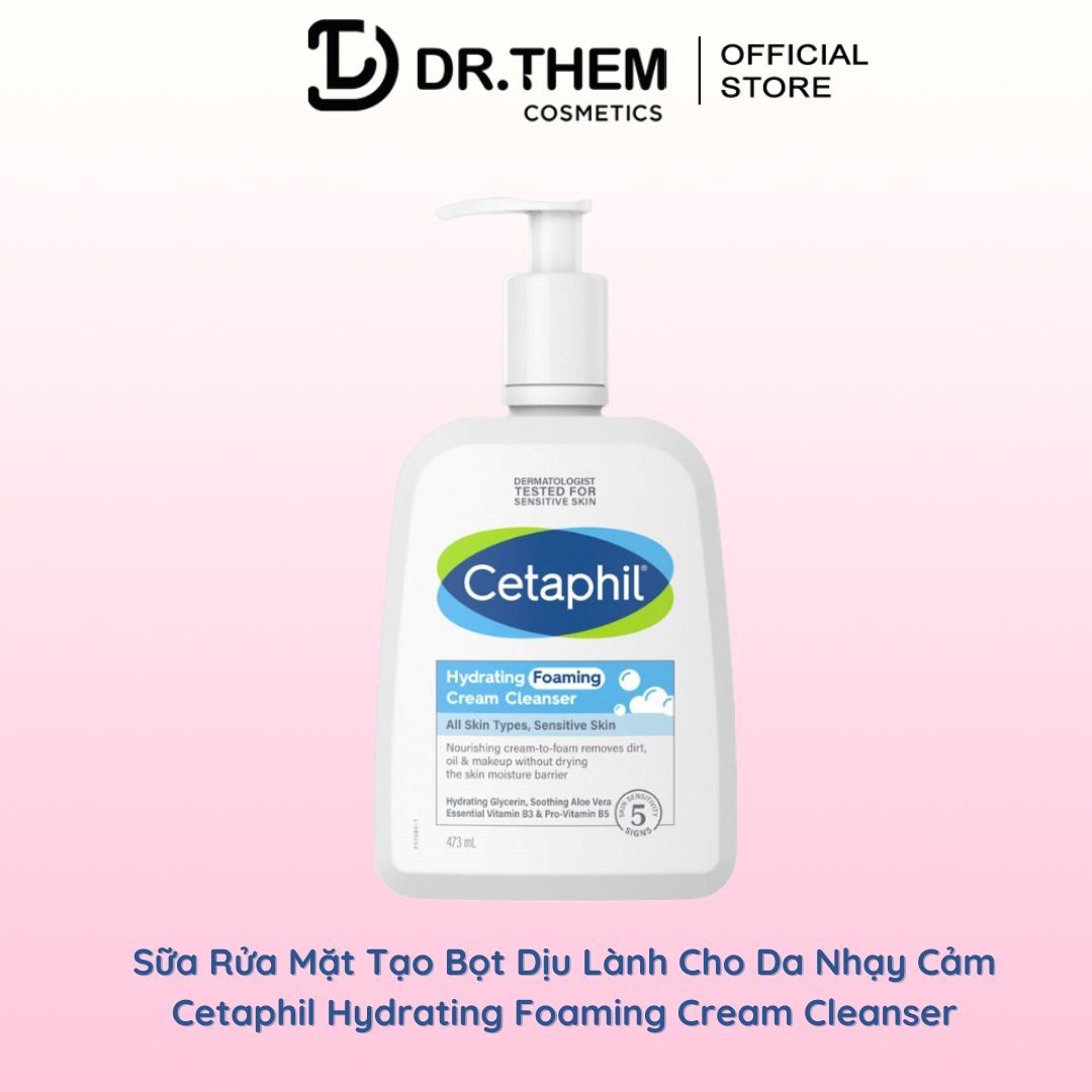 Sữa Rửa Mặt Tạo Bọt Cho Da Khô Cetaphil Hydrating FOAMING Cream Cleanser 473ml